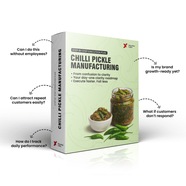Chilli Pickle Business Blueprint